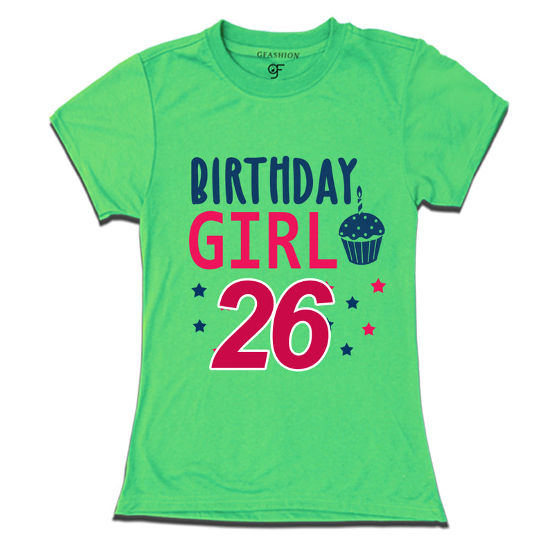 Birthday Girl t shirts for 26th year