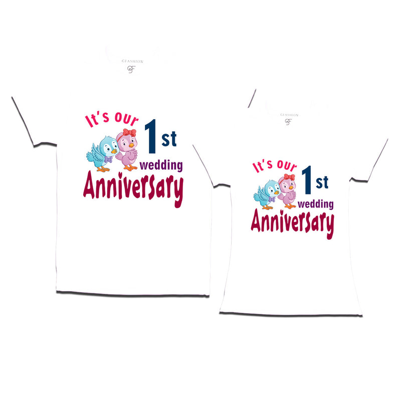 Its our 1st wedding anniversary cute couple t-shirts