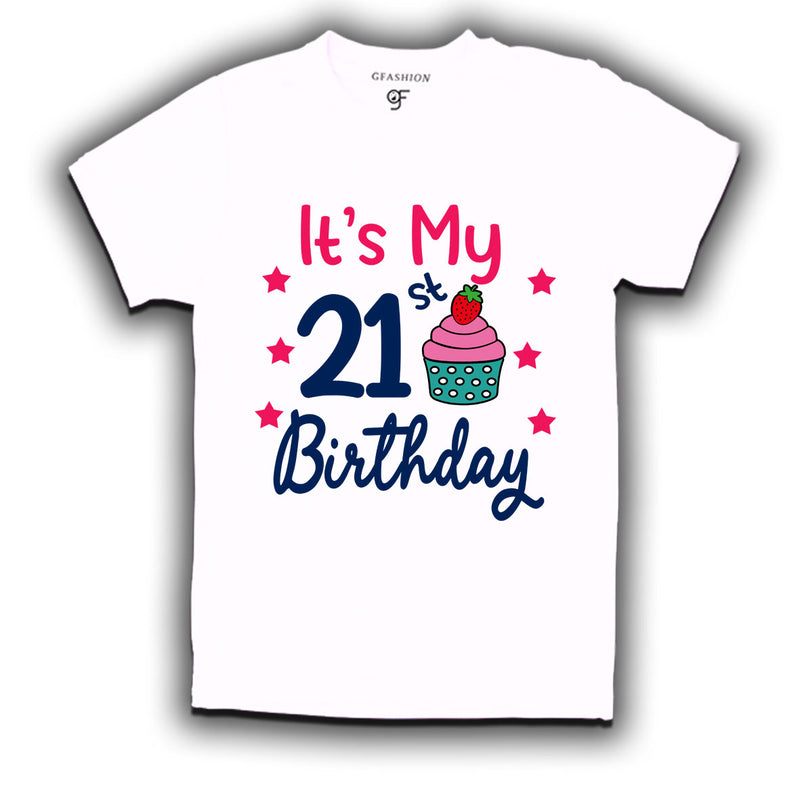 it's my 21st birthday tshirts for boy and girls