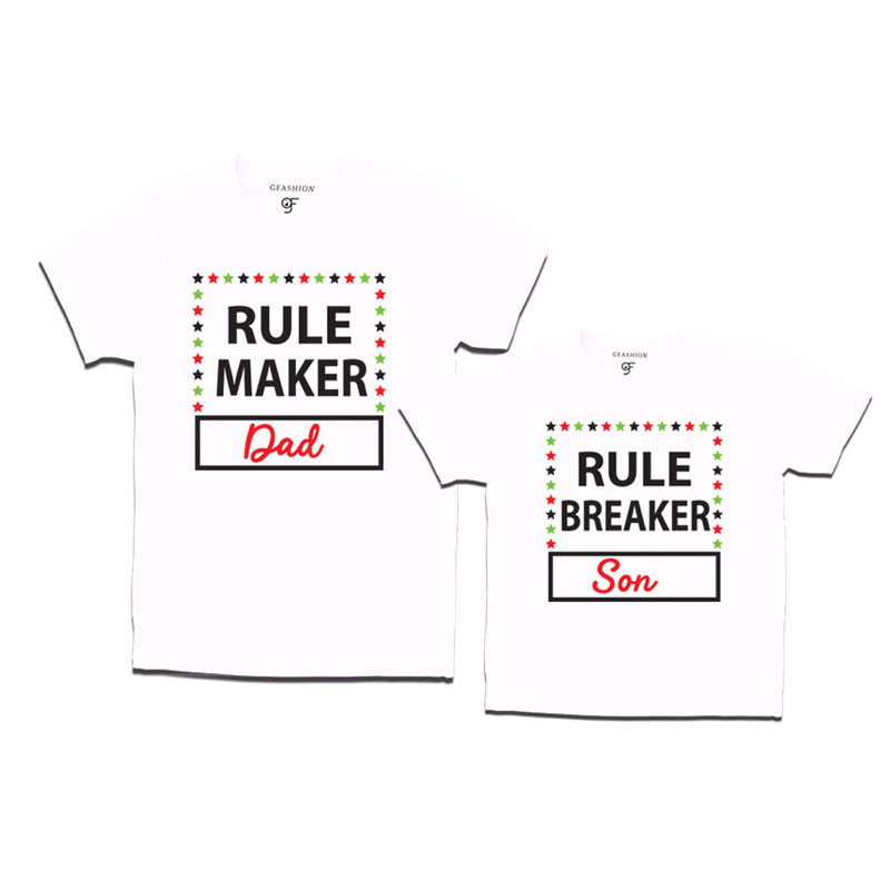 Rule maker Rule Breaker dad and son t shirts