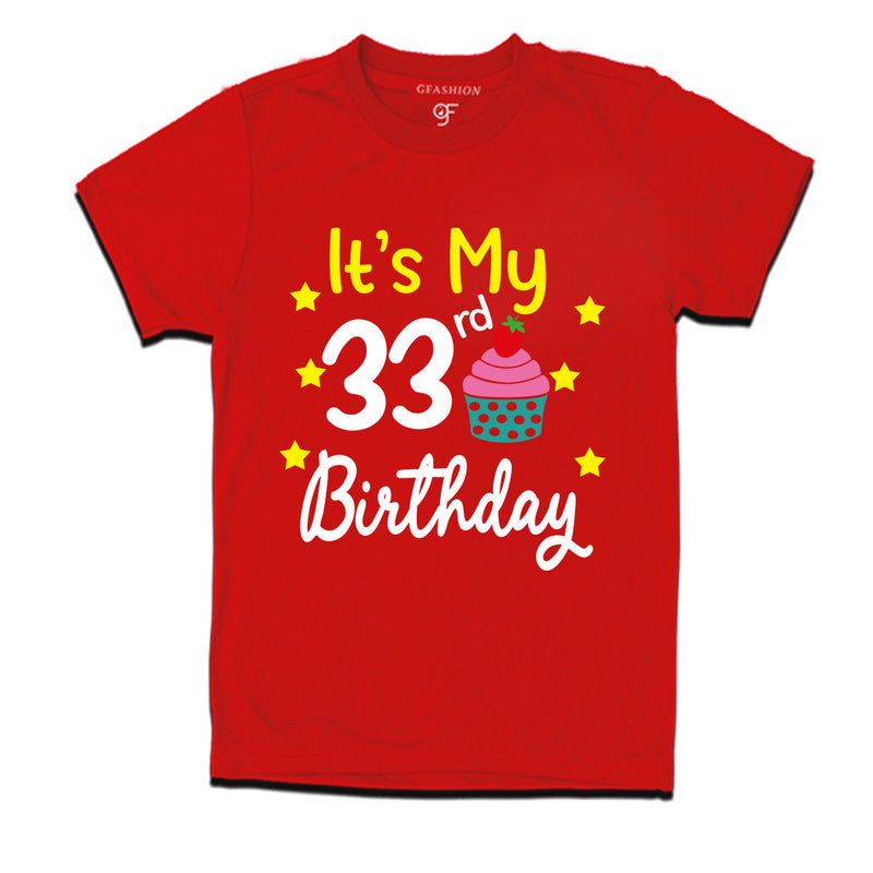 it's my 33rd birthday tshirts for men's and women's