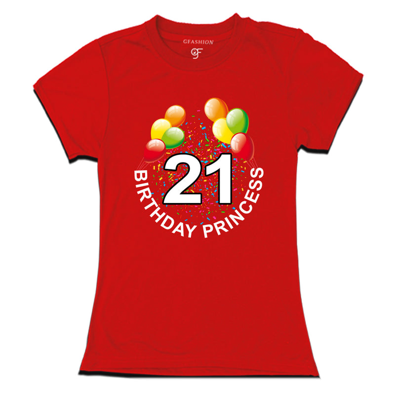 Birthday princess t shirts for 21st birthday