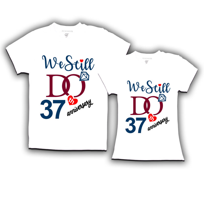 We Still Do Lovable 37th anniversary t shirts for couples