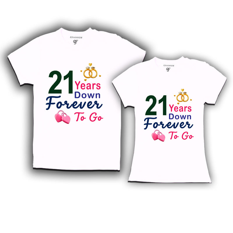 21 years down forever to go-21st  anniversary t shirts