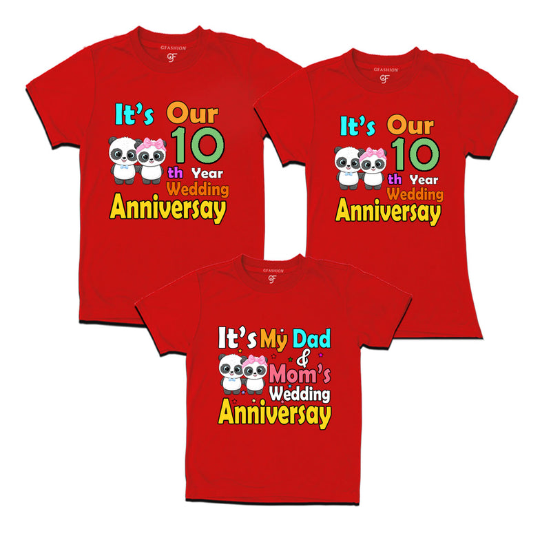 It's our 10th year wedding anniversary family tshirts.