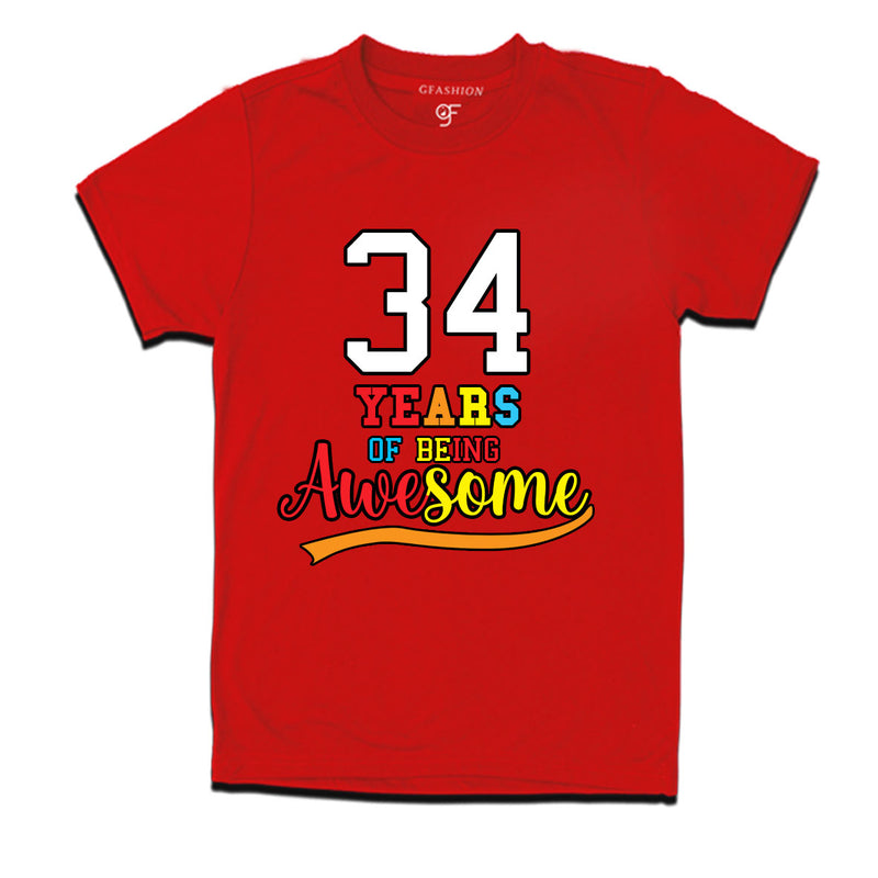 34 years of being awesome 34th birthday t-shirts