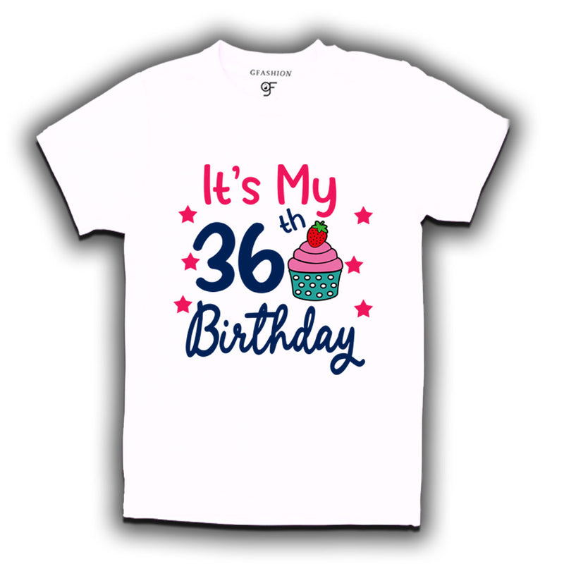 it's my 36th birthday tshirts for  men's and women's