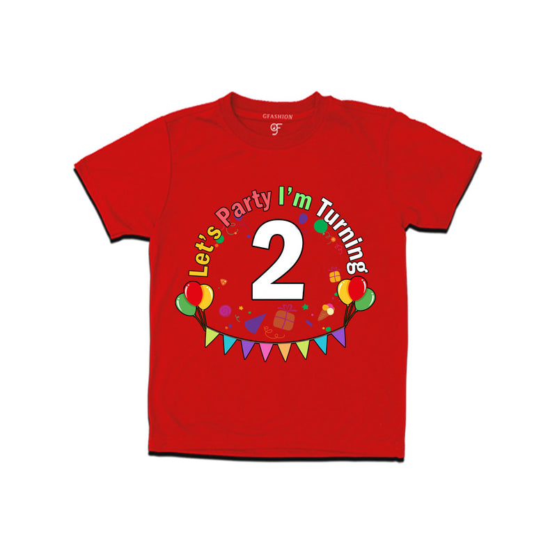 Let's party i'm turning 2 festive birthday t shirts