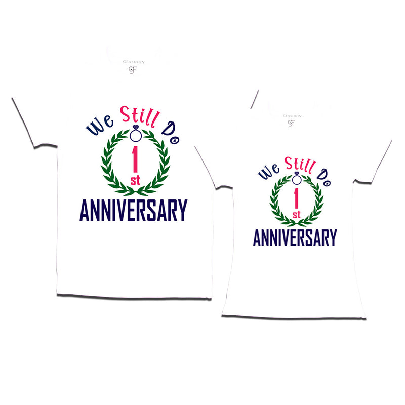 We still do 1st anniversary couple t shirts