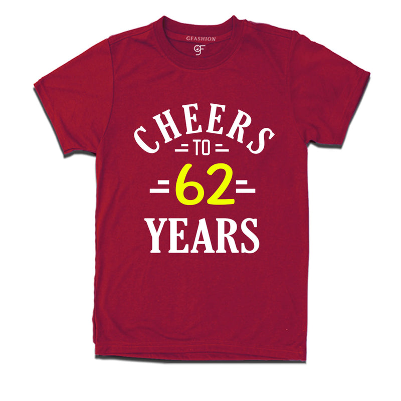 Cheers to 62 years birthday t shirts for 62nd birthday