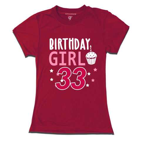 Birthday Girl t shirts for 33rd year