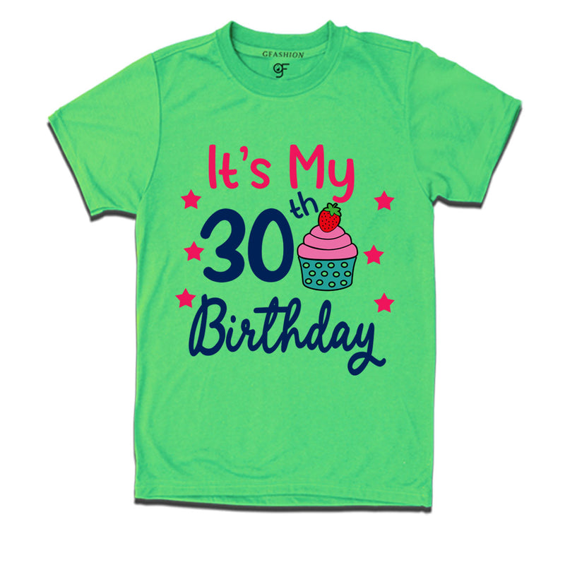 it's my 30th birthday tshirts for  men's and women's