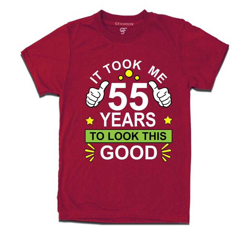 55th birthday tshirts with it took me 55 years to look this good design