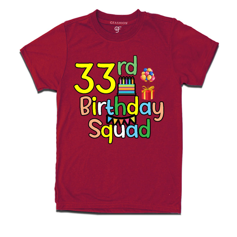 33rd birthday squad t shirts