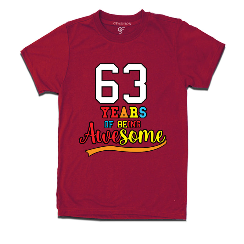 63 years of being awesome 63rd birthday t-shirts