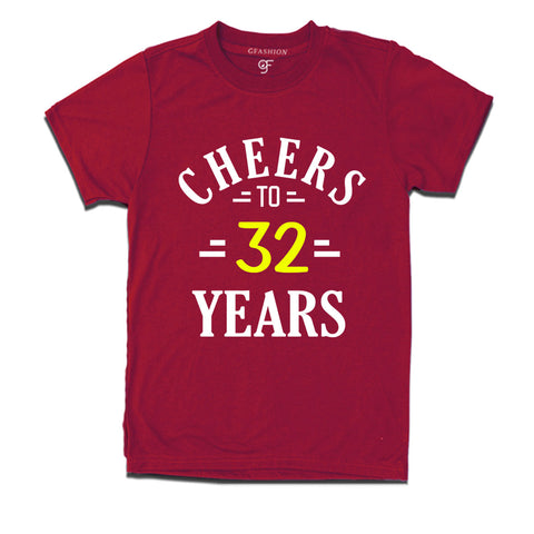 Cheers to 32 years birthday t shirts for 32nd birthday
