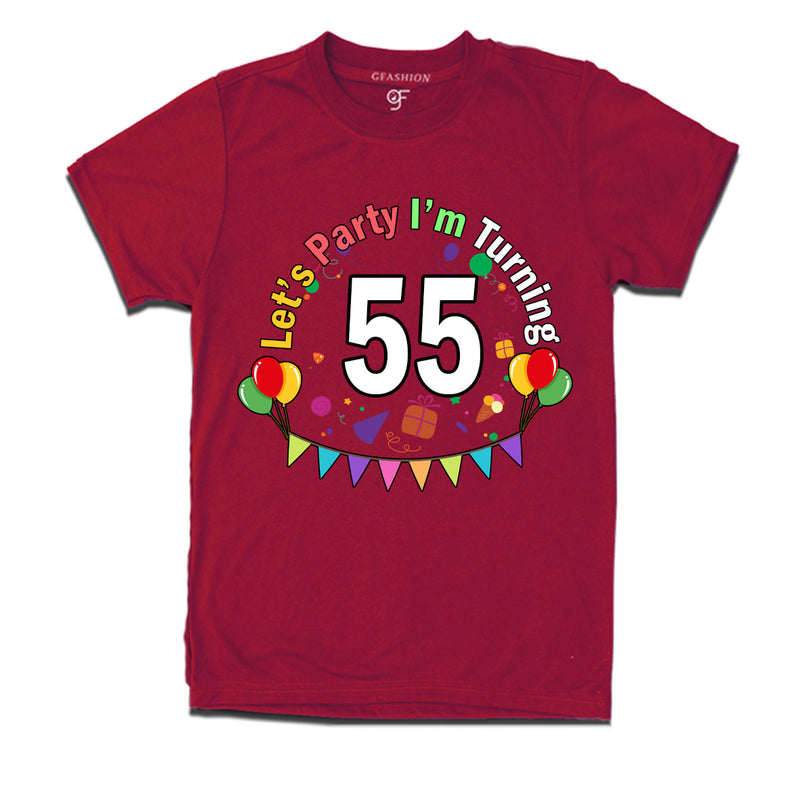 Let's party i'm turning 55 festive birthday t shirts