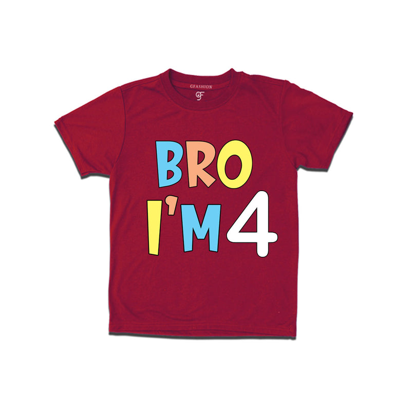 Bro I'm 4 trending birthday t shirts