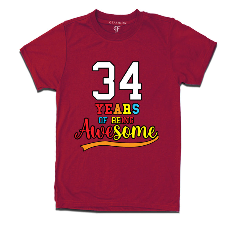 34 years of being awesome 34th birthday t-shirts