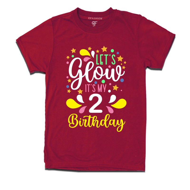 let's glow it's my 2nd birthday t-shirts