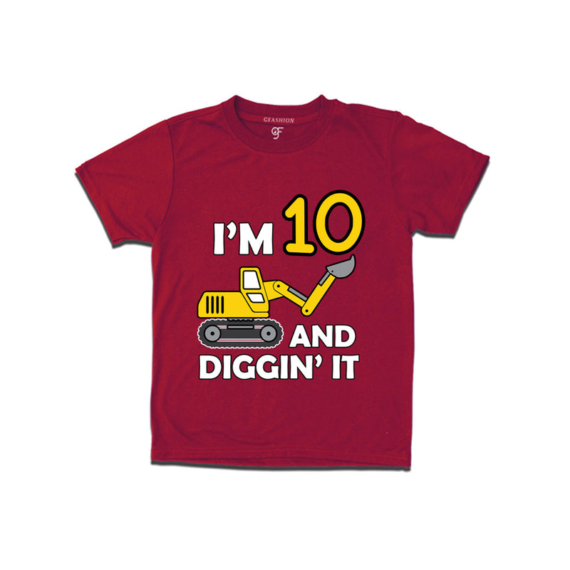 I'm 10 and Digging It t shirts for boys and girls