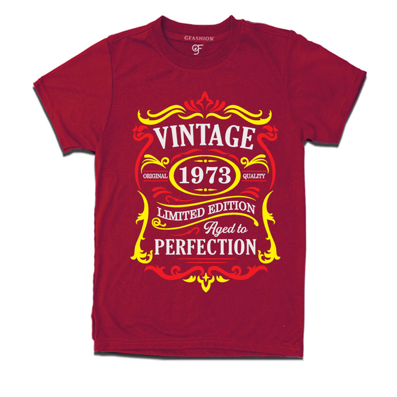 vintage 1973 original quality limited edition aged to perfection t-shirt