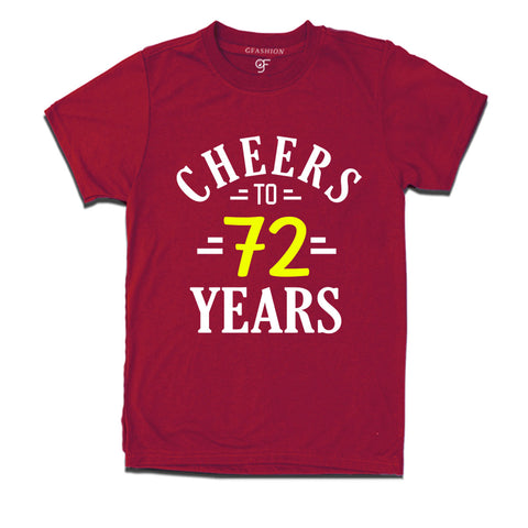 Cheers to 72 years birthday t shirts for 72nd birthday