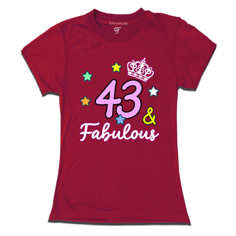43 & Fabulous birthday women t shirts for 43rd birthday