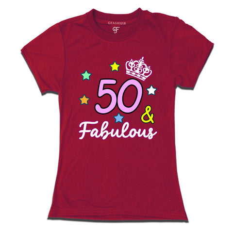 50 & Fabulous birthday women t shirts for 50th birthday
