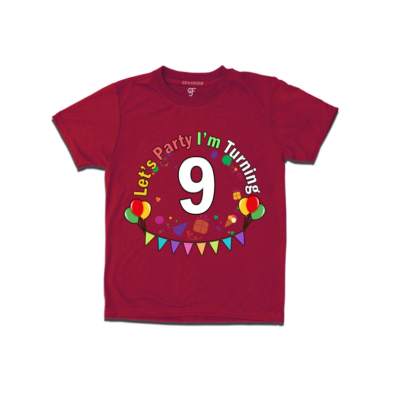 Let's party i'm turning 9 festive birthday t shirts