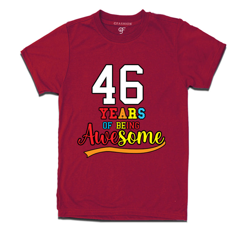 46 years of being awesome 46th birthday t-shirts