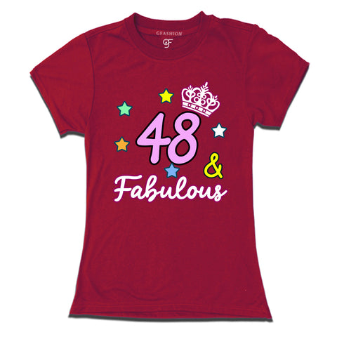 48 & Fabulous birthday women t shirts for 48th birthday