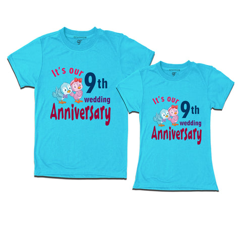 Its our 9th wedding anniversary cute couple t-shirts