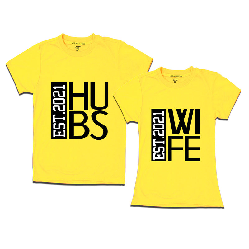 Hubs and Wife since 2021 couple t shirts