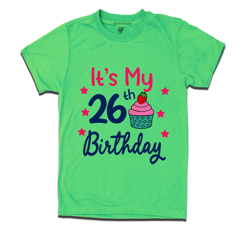 it's my 26th birthday tshirts for men's and women's