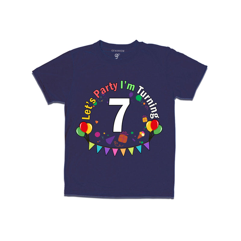 Let's party i'm turning 7 festive birthday t shirts