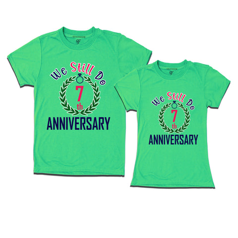 We still do 7th anniversary couple t shirts