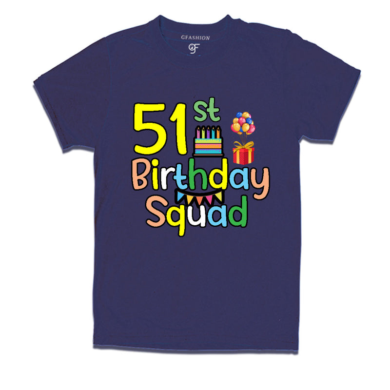 51st birthday squad t shirts