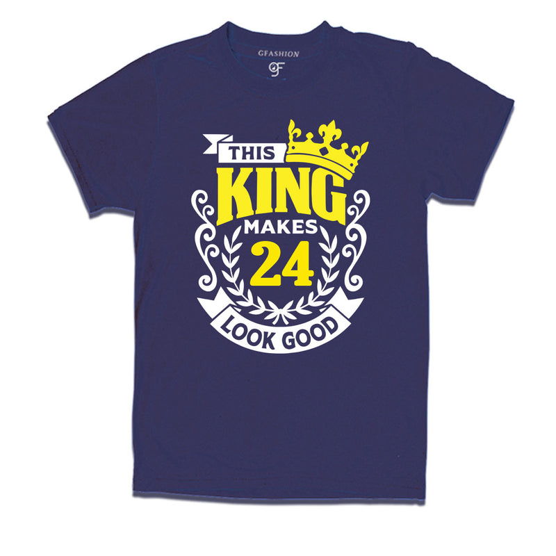 This king makes 24 look good 24th birthday mens tshirts