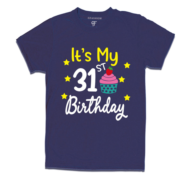 it's my 31st birthday tshirts for men's and women's