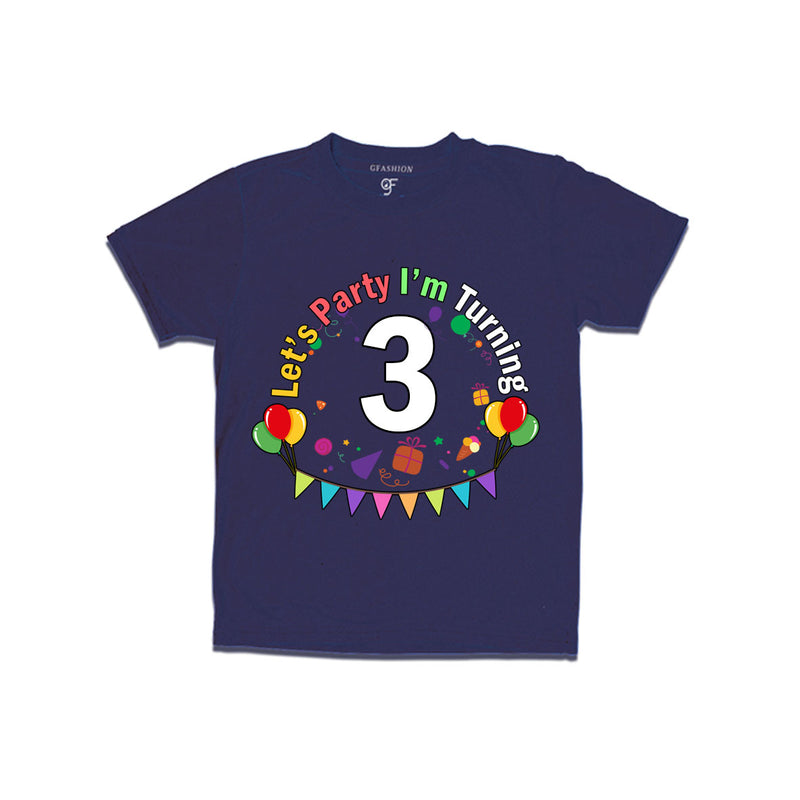 Let's party i'm turning 3 festive birthday t shirts