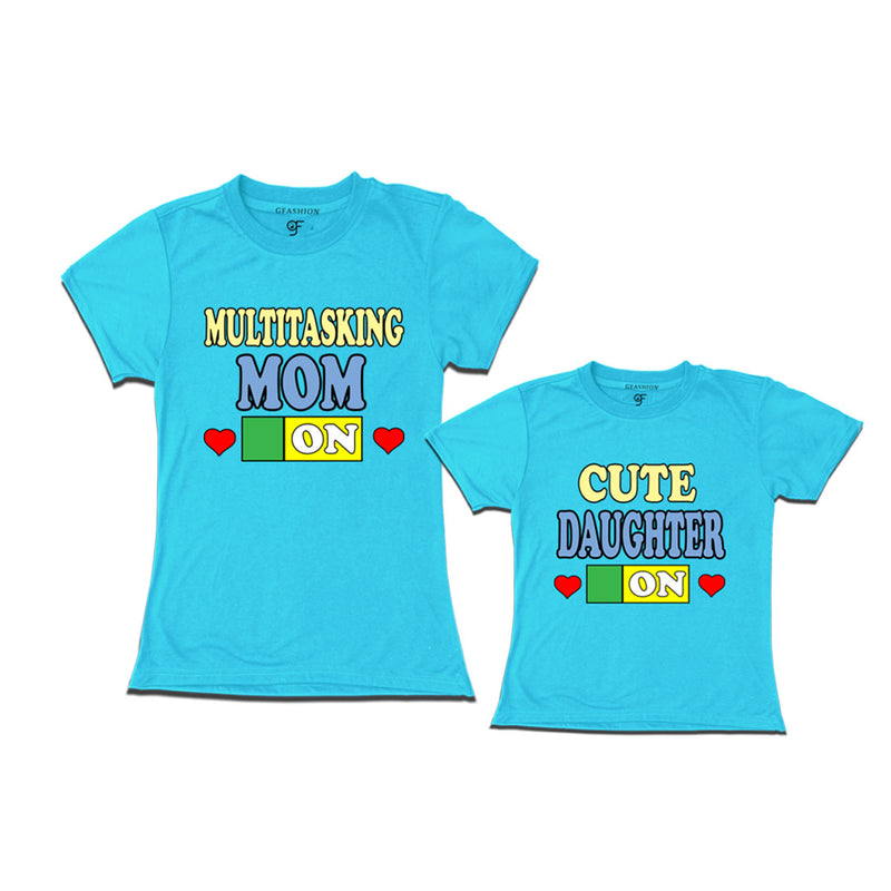MULTITASKING MOM CUTE DAUGHTER ON COMBO T SHIRTS