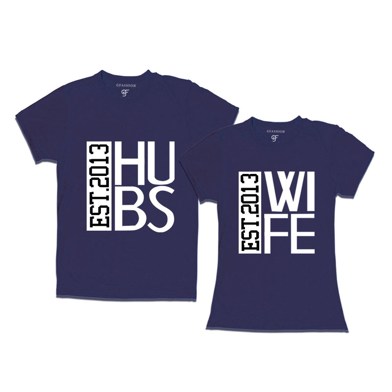 Hubs and Wife since 2013 couple t shirts