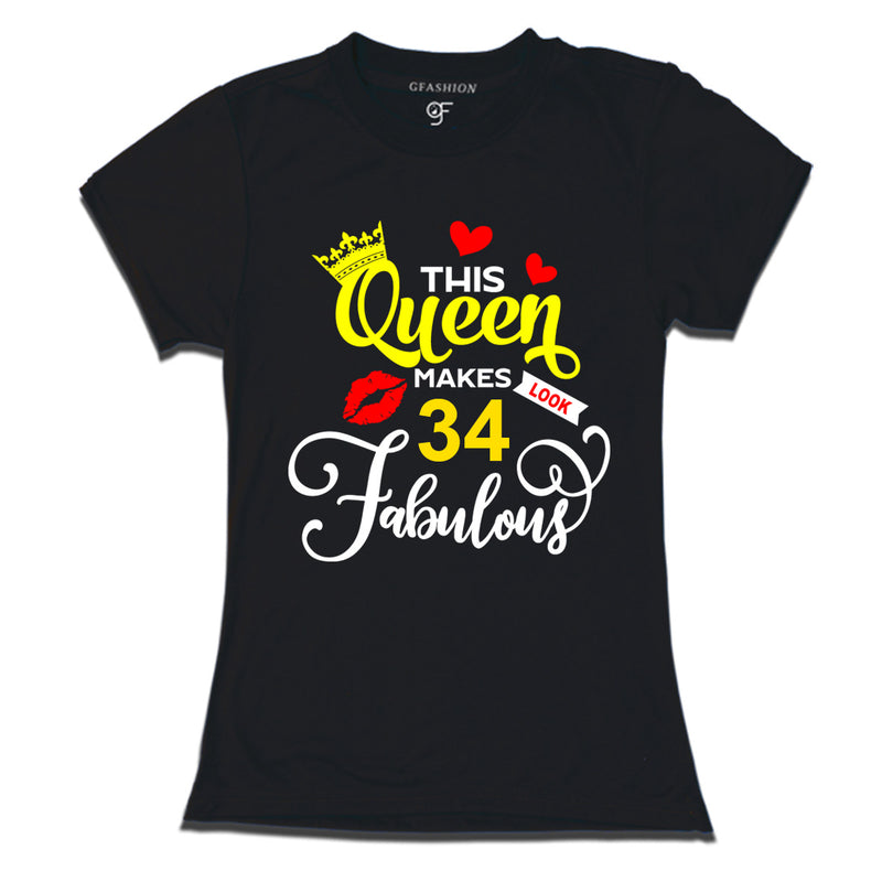 This Queen Makes 34 Look Fabulous Womens 34th Birthday T-shirts