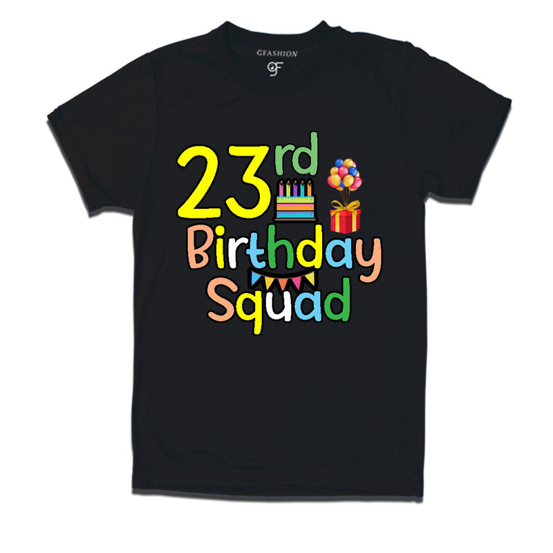 23rd birthday squad t shirts