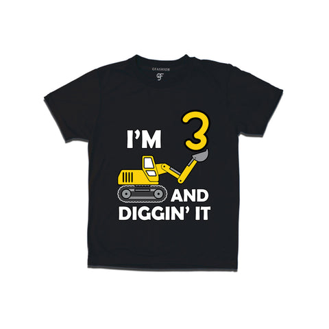 I'm 3 and Digging It t shirts for boys and girls