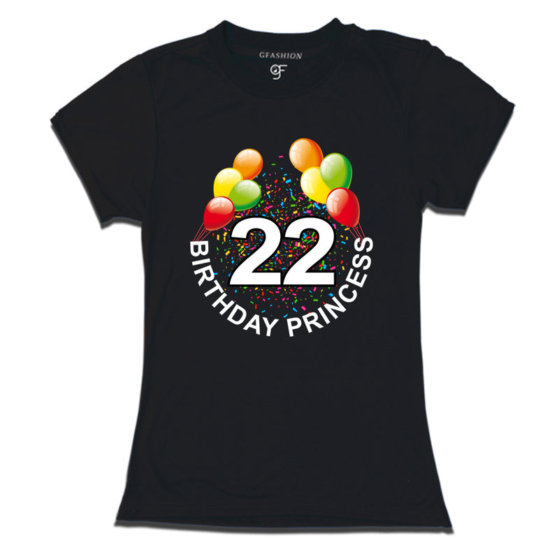 Birthday princess t shirts for 22nd birthday