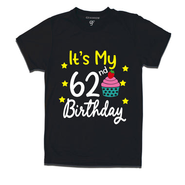 it's my 62nd birthday tshirts for men's and women's