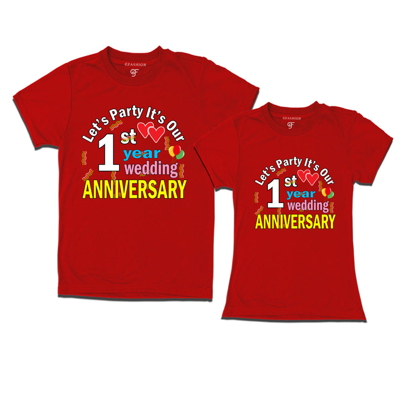 Let's party it's our 1st year wedding anniversary festive couple t-shirts