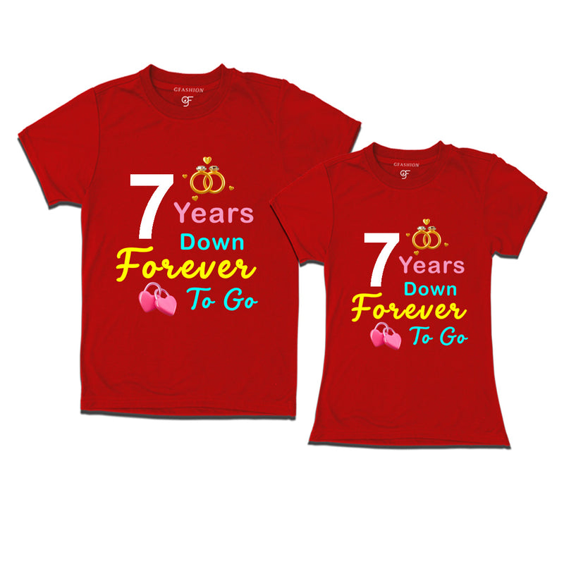 7 years down forever to go-7th  anniversary t shirts